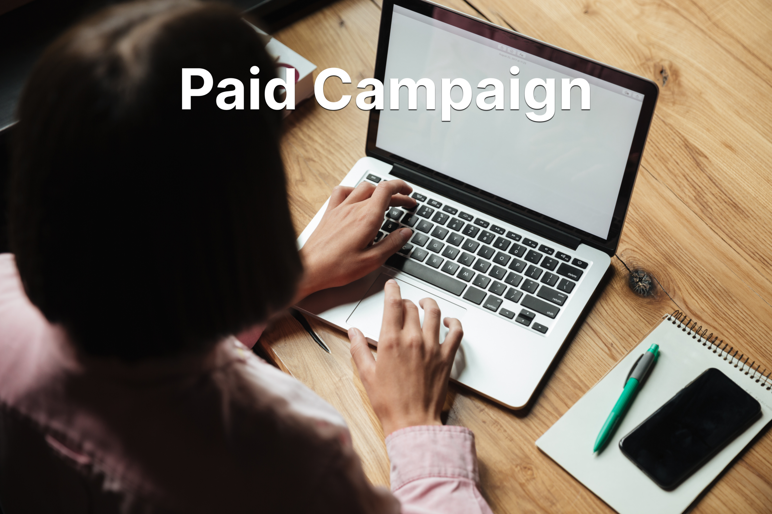 Paid Campaign, PPC Strategy, PPC Marketing, PPC Service, Paid Campaign Management